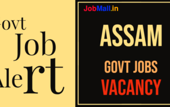 Assam govt jobs vacancy