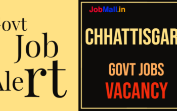 Chhattisgarh govt jobs vacancy