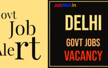 Latest Delhi Govt Jobs Vacancy