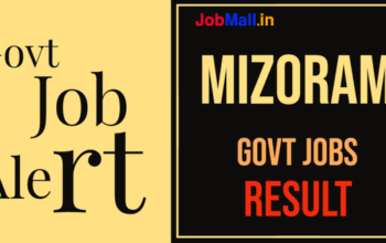 Mizoram Govt Job Result
